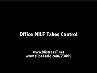 Mistress T - Office MILF Takes Control