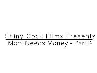 Mummy Needs cash - Part four Trailer